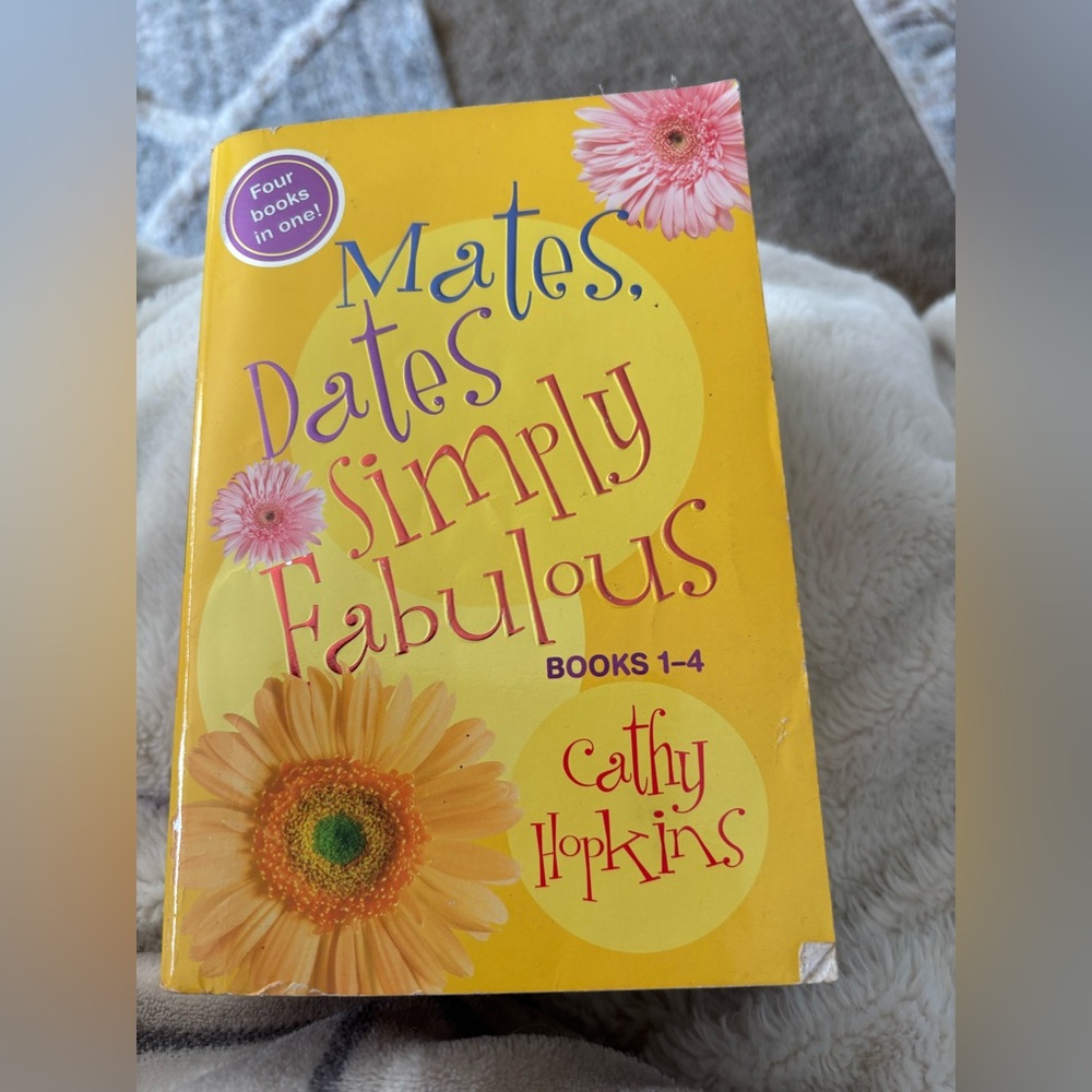 Mates, Dates Simply Fabulous Books 1-4